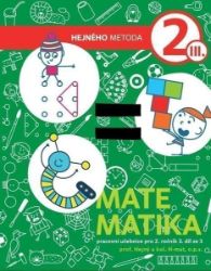 Matematika 2. ročník - 3. díl - Milan Hejný - Matematika pro 2. třídu Matematika 2. ročník - 3. díl