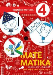Matematika 4. ročník - učebnce pro 1. stupeň - Milan Hejný - Matematika pro 4. třídu Matematika 4. ročník - učebnce pro 1. stupeň