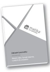Matika pro spolužáky: Základní poznatky - Pracovní sešit
