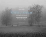 Křížky / Kreuze - Michal Stehlík - Umění a architektura Křížky / Kreuze