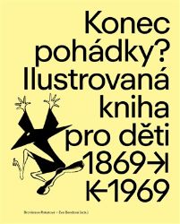 Konec pohádky? - Eva Bendová,Bronislava Rokytová - Produkty Konec pohádky?