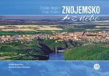 Znojemsko z nebe - Milan Paprčka - Cestopisy Česká republika Znojemsko z nebe