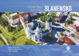 Blanensko z nebe - Milan Paprčka,Martina Grznárová,Tibor Skalka,Martina Hošková - Cestopisy Česká republika Blanensko z nebe