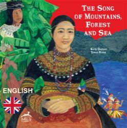 The Song of Mountain, Forest and Sea The Song of Mountain, Forest and Sea