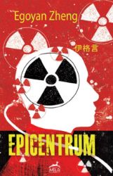 Epicentrum - Egoyan Zheng - Thrillery Epicentrum
