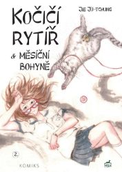 Kočičí rytíř a Měsíční bohyně Kočičí rytíř a Měsíční bohyně
