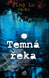 Temná řeka Temná řeka