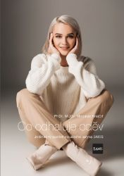 Co odhaluje oděv - Jedinečný systém vizuálního jazyka 3AXIS - Krejčíř Miroslav - Psychologie Co odhaluje oděv