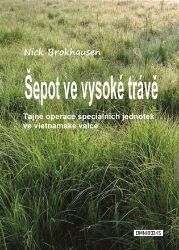 Šepot ve vysoké trávě - Nick Brokhausen - Literatura faktu Šepot ve vysoké trávě