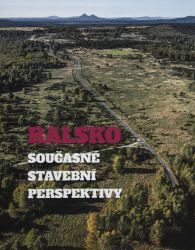 Ralsko. Současné stavební perspektivy Ralsko. Současné stavební perspektivy
