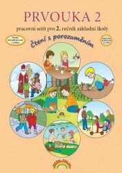 Prvouka 2 - Pracovní sešit, Čtení s porozuměním - Thea Vieweghová,Lenka Andrýsková,Zdislava Nováková,Eva Julínková - Prvouka a přírodověda pro 2. třídu Prvouka 2 pracovní sešit pro 2. ročník ZŠ, Čtení s porozuměním