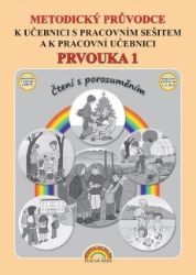 Metodický průvodce Prvouka 1 k učebnici s pracovním sešitem a k pracovní učebnici, Čtení s
