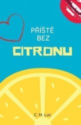 Příště bez citronu Příště bez citronu