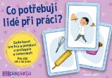 Co potřebují lidé při práci
