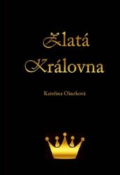 Zlatá královna Zlatá královna