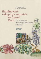 Iluminované rukopisy v muzeích na území Čech Iluminované rukopisy v muzeích na území Čech