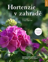 Hortenzie v zahradě - Inspirace a praktické tipy Hortenzie v zahradě - Inspirace a praktické tipy