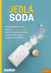 Jedlá soda - Prostředek téměř na vše - Zdraví, hubnutí a sport Jedlá soda - Prostředek téměř na vše