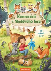Kamarádi z Medového lesa 1 - Jak zahnat stesk Kamarádi z Medového lesa 1 - Jak zahnat stesk