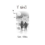 V náručí - Radek Vohlídka - Česká a slovenská poezie V náručí