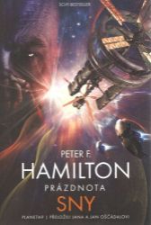 Prázdnota 1 - Sny - Peter F. Hamilton - Světová sci-fi Prázdnota 1: Sny