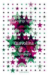 Diavolina - György Spiró - Romány Diavolina
