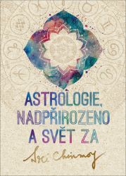 Astrologie, nadpřirozeno a svět Za - Sri Chinmoy - Astrologie, horoskopy Astrologie, nadpřirozeno a svět Za