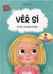 Věř si - Asia Olejarczyk - Dětská literatura Věř si