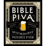 Bible piva - Mistrovský průvodce pivem
