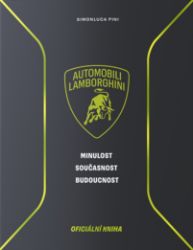 Lamborghini - Minulost, současnost, budoucnost - Automobily Lamborghini - Minulost, současnost, budoucnost