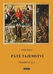 Páté tajemství - Tajemství zla Páté tajemství - Tajemství zla