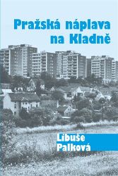Pražská náplava na Kladně - Libuše Palková - Humor a satira Pražská náplava na Kladně