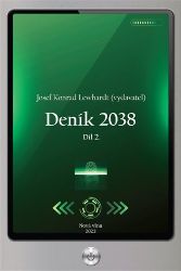 Deník 2038. Díl 2. Deník 2038. Díl 2.