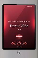 Deník 2038. Díl 3. - Šimona Löwenstein - Světová sci-fi Deník 2038. Díl 3.