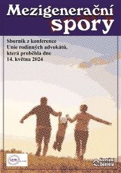 Mezigenerační spory - Daniela Kovářová - Výchova Mezigenerační spory