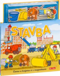 Stavba - Knížka s magnetkami Stavba - Knížka s magnetkami