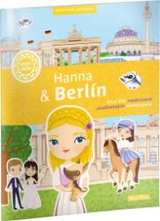 Hanna & Berlín - Město plné samolepek - Ema Potužníková - Samolepky pro děti HANNA & BERLÍN – Město plné samolepek