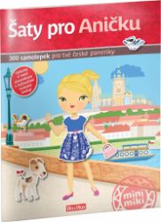 Šaty pro Aničku - 300 samolepek pro tvé české panenky Šaty pro Aničku - 300 samolepek pro tvé české panenky