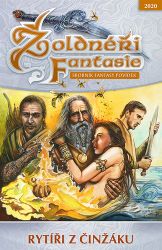 Žoldnéři fantasie 11 - Rytíři z činžáku - Fantasy Žoldnéři fantasie: Rytíři z činžáku