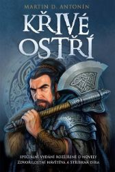 Křivé ostří - Martin Darion Antonín - Fantasy Křivé ostří