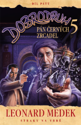 Dobrodruh 5 - Pán černých zrcadel