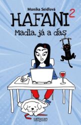 Hafani 2 - Madla, já a ďas - Monika Seidlová - Český humor a satira Hafani 2 - Madla, já a ďas