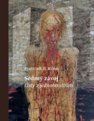 Sedmý závoj - Listy z jednoho století - František R. Kraus - Česká a slovenská beletrie Sedmý závoj - Listy z jednoho století