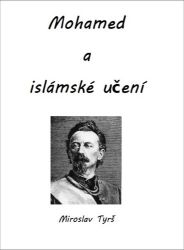 Mohamed a islámské učení - Islám Mohamed a islámské učení