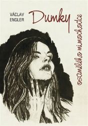 Dumky osamělého mimochodce - Václav Engler - Český humor a satira Dumky osamělého mimochodce