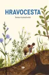 Hravocesta - Tereza Vostradovská - Beletrie pro děti a mládež Hravocesta