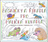 Básničky a říkadla pro maličká kukadla Básničky a říkadla pro maličká kukadla