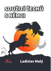 Soužití Čechů a Němců Soužití Čechů a Němců