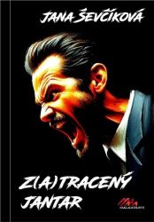 Z(a)tracený jantar - Romány pro ženy Z(a)tracený jantar