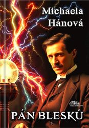 Pán blesků - Michaela Hánová - Historické romány Pán blesků